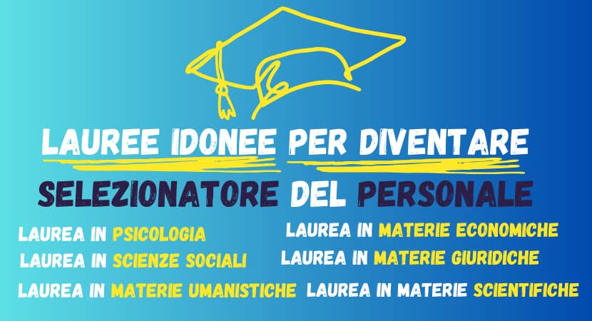 lauree idonee per diventare selezionatore del personale